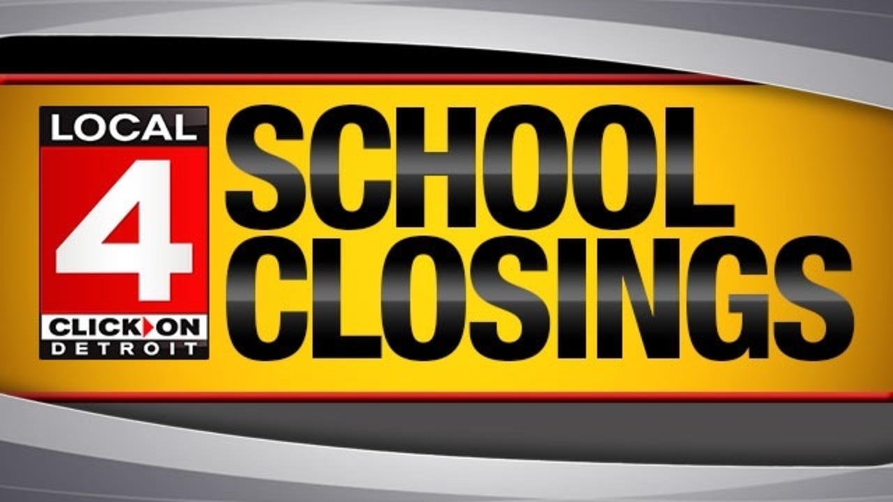 Check the list: School closings in metro Detroit